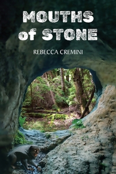Mouths of Stone