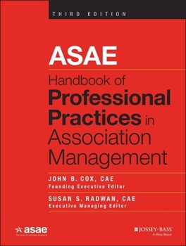 Hardcover Asae Handbook of Professional Practices in Association Management Book