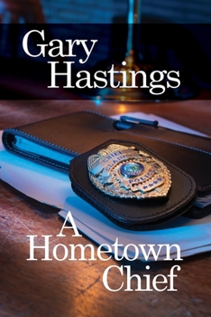 Paperback A Hometown Chief Book