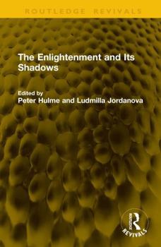 Hardcover The Enlightenment and Its Shadows Book