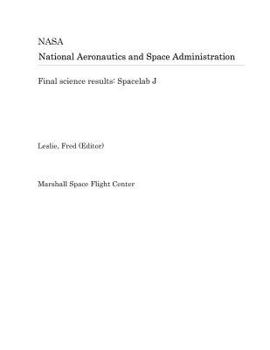 Paperback Final Science Results: Spacelab J Book