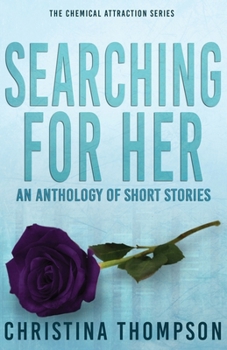Paperback Searching for Her: an anthology of short stories Book