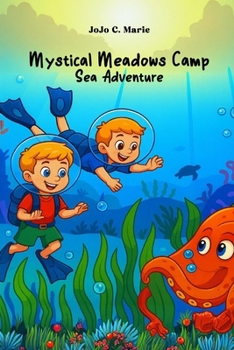 Paperback Mystical Meadows Camp: Sea Adventure Book