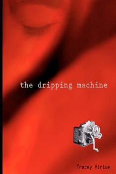 Paperback The dripping machine Book