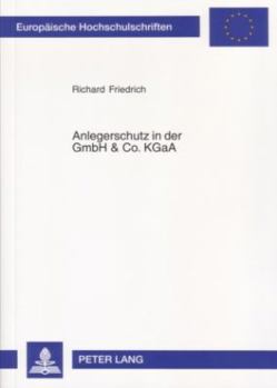Paperback Anlegerschutz in Der Gmbh & Co. Kgaa [German] Book