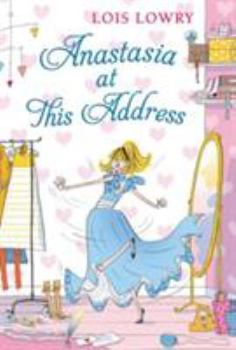 Anastasia at This Address - Book #8 of the Anastasia Krupnik
