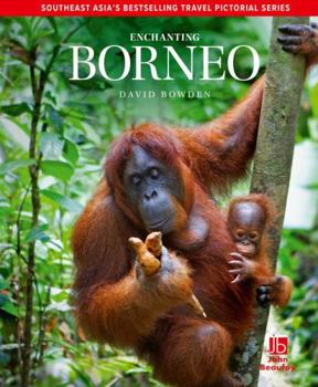 Hardcover Enchanting Borneo Book