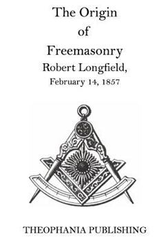 Paperback The Origin of Freemasonry Book