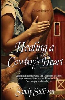 Paperback Healing a Cowboy's Heart Book