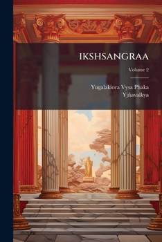 Paperback ikshsangraa; Volume 2 [Sanskrit] Book