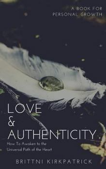 Paperback Love & Authenticity Book