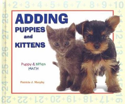 Library Binding Adding Puppies and Kittens Book