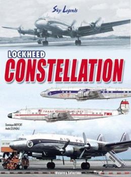 Hardcover Lockheed Constellation: Legend of the Sky Book