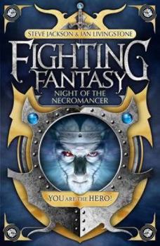 Night of the Necromancer - Book #8 of the Fighting Fantasy Reissues UK - 2009