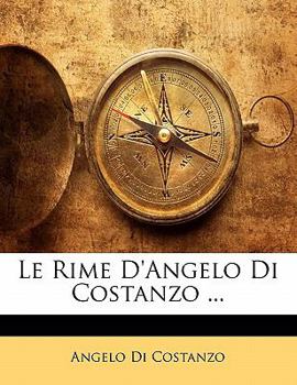 Le Rime D'Angelo Di Costanzo (1759)