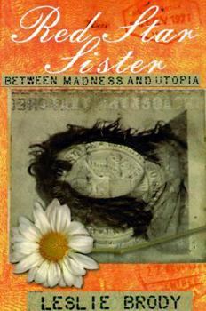 Paperback Red Star Sister: Between Madness and Utopia Book