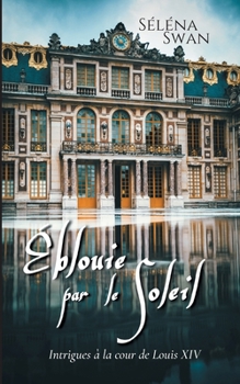 Paperback Éblouie par le Soleil [French] Book