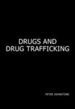 Paperback Drugs and Drug Trafficking Book