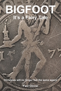 Paperback Bigfoot: It's a Fairytale Book