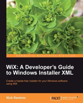 Paperback Wix: A Developer's Guide to Windows Installer XML Book