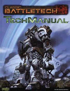 Classic Battletech Techmanual - Book  of the Battletech Core Rulebooks