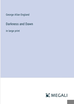 Paperback Darkness and Dawn: in large print Book