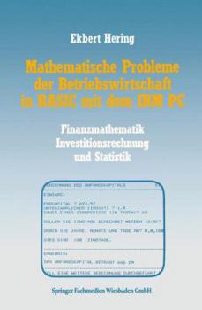 Paperback Mathematische Probleme Der Betriebswirtschaft in Basic Mit Dem IBM PC [German] Book