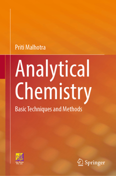 Hardcover Analytical Chemistry: Basic Techniques and Methods Book