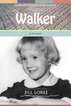 Paperback Walker: A Memoir about How I Made a Road Book