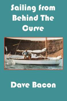 Paperback Sailing From Behind the Curve Book