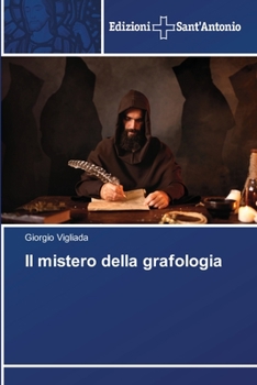 Paperback Il mistero della grafologia [Italian] Book