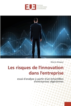 Paperback Les risques de l'innovation dans l'entreprise [French] Book