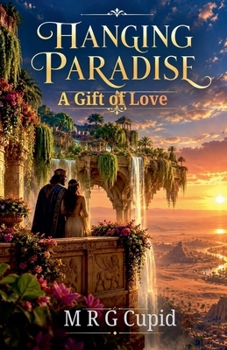 Paperback Hanging Paradise: A Gift of Love Book