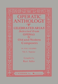Paperback Operatic Anthology - Volume 1: Soprano and Piano Book
