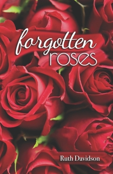 Paperback Forgotten Roses Book