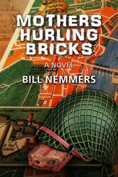 Paperback Mothers Hurling Bricks Book