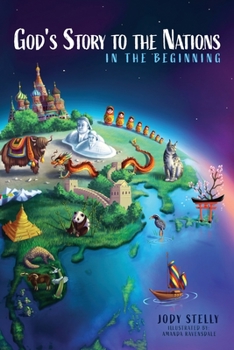 Paperback God's Story to the Nations: In the Beginning Book