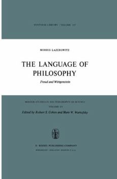 Hardcover The Language of Philosophy: Freud and Wittgenstein Book