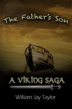 Paperback A Viking Saga: A Father's Son Book