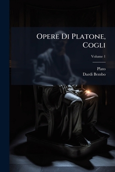 Paperback Opere Di Platone, Cogli; Volume 1 [Italian] Book