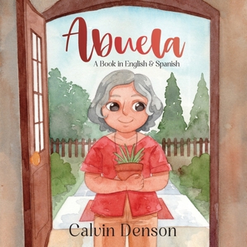Paperback Abuela: A Book in Spanish and English [Spanish] Book
