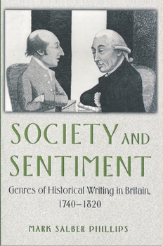 Paperback Society and Sentiment: Genres of Historical Writing in Britain, 1740-1820 Book