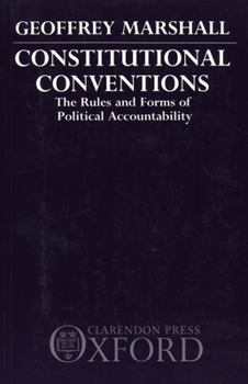 Paperback Constitutional Conventions: The Rules and Forms of Political Accountability Book