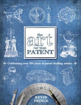 Hardcover The Art of the Patent Book