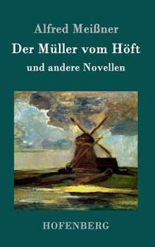 Hardcover Der Müller vom Höft: und andere Novellen [German] Book