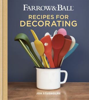 Hardcover Farrow & Ball Recipes for Decorating Book