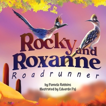 Paperback Rocky and Roxanne Roadrunner Book