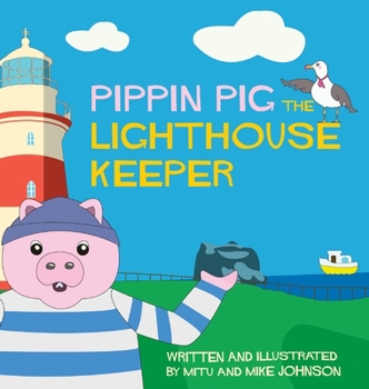 Hardcover Pippin Pig The Lighthouse Keeper Book