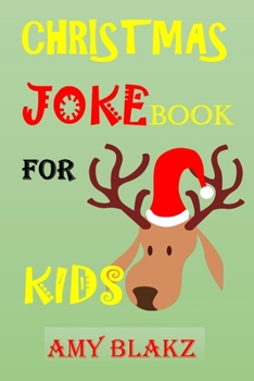 Paperback Christmas Joke Book for Kids: Kids Joke Book Laugh-Out-Loud Jokes and Riddles for Boys and Girls Ages 5,6,7,8,9,10-14 Try Not to Laugh Challenge Book