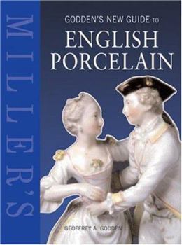 Hardcover Miller's Godden's New Guide to English Porcelain Book